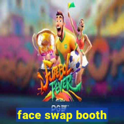 face swap booth